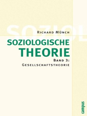 cover image of Soziologische Theorie. Bd. 3